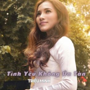 Tình Yêu Không Úa Tàn album cover