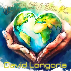 Make The World A Better Place album cover