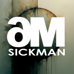 Sickman album cover