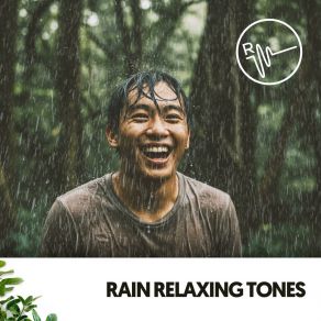 Rain Relaxing Tones: Stormy Thoughts Gone album cover