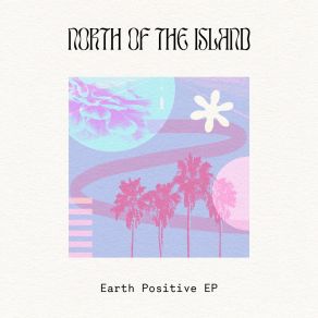 Earth Positive E. P. album cover