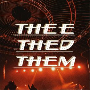 TheEtheDtheM album cover