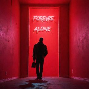 Forever Alone album cover