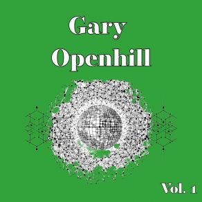 Gary Openhill, Vol. 1 album cover