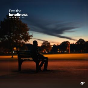 Fell The Loneliness album cover