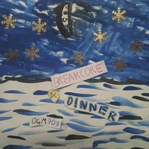 Breakcore 4 Dinner album cover