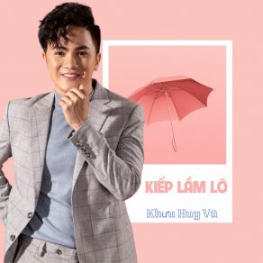 Kiếp Lầm Lỡ album cover