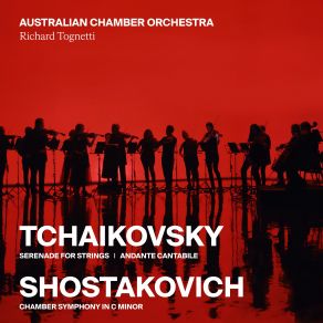 Tchaikovsky: Serenade And Andante Cantabile / Shostakovich: Chamber Symphony album cover