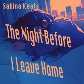 The Night Before I Leave Home album cover