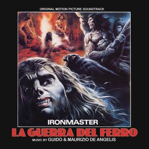 Ironmaster La Guerra Del Ferro (Original Soundtrack) album cover