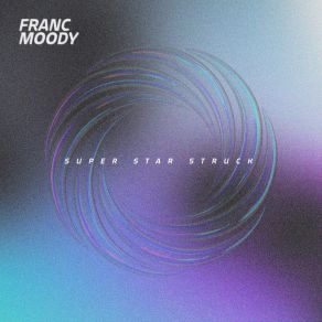 Super Star Struck (Remixes) (Maxi-Single) album cover