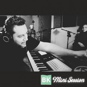 Bk Mini Session album cover