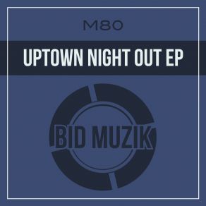 Uptown Night Out album cover