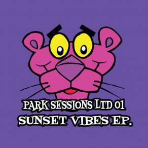 Park Sessions Limited 01 - Sunset Vibes album cover