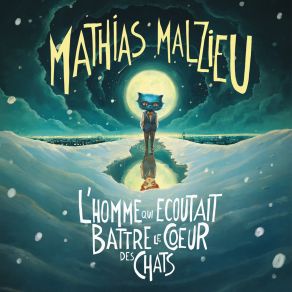 L'homme Qui Écoutait Battre Le Cœur Des Chats album cover