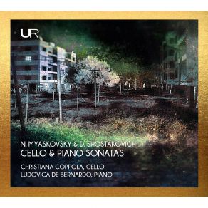 Myaskovsky & Shostakovich: Cello & Piano Sonatas album cover