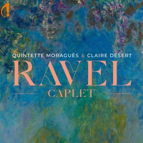 Ravel & Caplet album cover