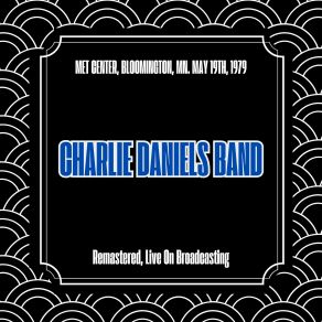 Met Center, Bloomington, Mn. May 19th, 1979 (Remastered, Live On Broadcasting) album cover