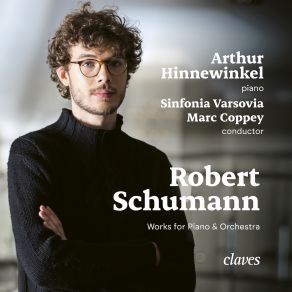 Schumann: Works For Piano & Orchestra album cover