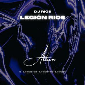 Legión Rios album cover