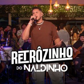 RETRÔZINHO Do NALDINHO (Ao Vivo) album cover