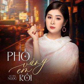 Phố Vắng Em Rồi album cover