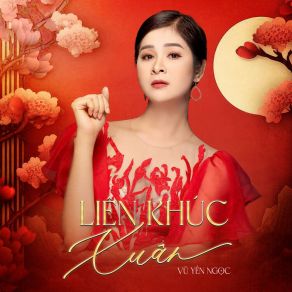 Liên Khúc Xuân album cover