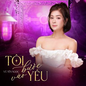 Tôi Bước Vào Yêu album cover