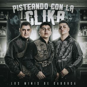 Pisteando Con La Clika (En Vivo) album cover