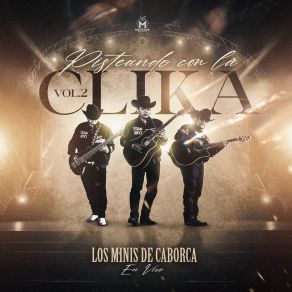 Pisteando Con La Clika Vol. 2 (En Vivo) album cover