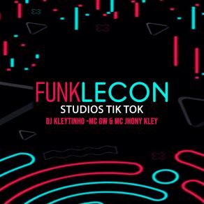 Funk Lecon Studios Tik Tok album cover