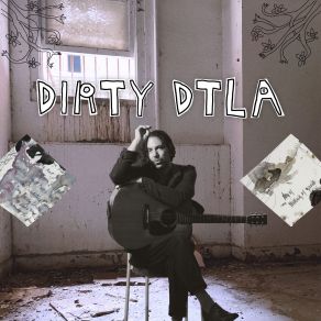 Dirty DTLA album cover