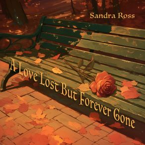 A Love Lost But Forever Gone album cover