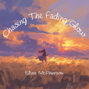 Chasing The Fading Glow album cover