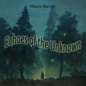 Echoes Of The Unknown album cover