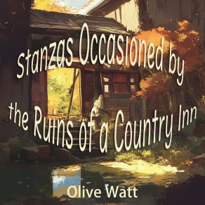 Stanzas Occasioned By The Ruins Of A Country Inn album cover