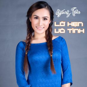 Lỡ Hẹn Vô Tình album cover