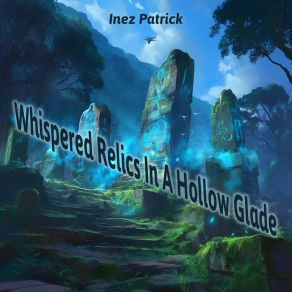 Whispered Relics In A Hollow Glade album cover