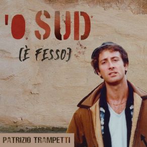 'O Sud È Fesso album cover