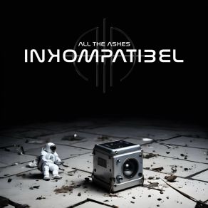 Inkompatibel album cover