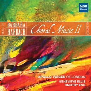 Music Of Barbara Harbach, Vol. 19 - Choral Music II album cover
