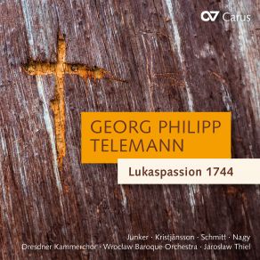 Georg Philipp Telemann: Lukaspassion 1744 album cover
