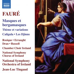 Fauré: Masques Et Bergamasques, Thème Et Variations, Caligula & Les Djinns album cover