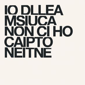 Io Della Musica Non Ci Ho Capito Niente album cover