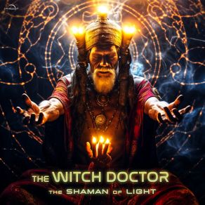 The Shaman Of Light (PsyWorld Records) album cover