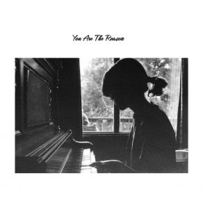 You Are The Reason album cover