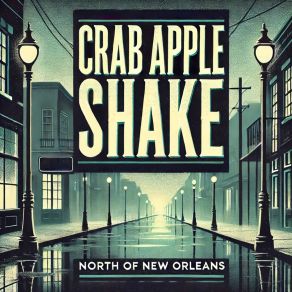 Crab Apple Shake album cover