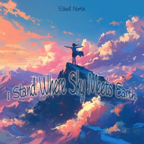 I Stand Where Sky Meets Earth album cover