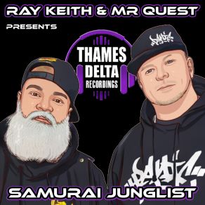 Ray Keith & Mr Quest Presents Samurai Junglist album cover