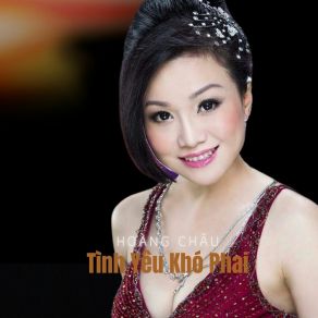 Tình Yêu Khó Phai album cover
